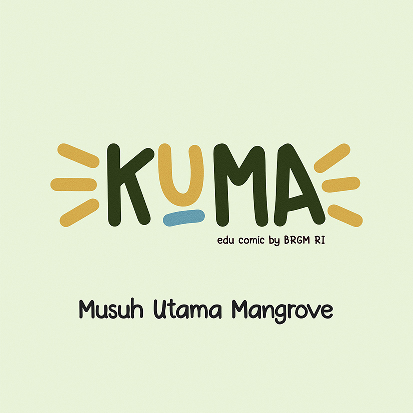 Episode 24 - Musuh Utama Mangrove